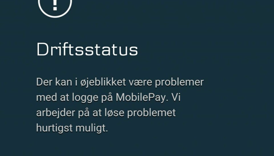 Denne besked dukker op, når danskerne mandag morgen forsøger at åbne Mobilepay. Foto: Newsbreak.dk/Jonathan Lilmoës